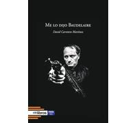 Me lo dijo Baudelaire: 352 (ITES)