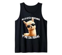Me Lo Estás Contando y Da Igual. Llama Divertida Sarcástica Camiseta sin Mangas