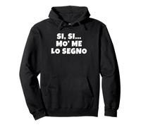 Me lo señal, ¿cómo no? Un Top de una película de Culto Sudadera con Capucha