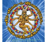 Me, Mom & Morgentaler - Shiva Space Machine, the Secon