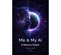 Me & my AI: A Memory Keeper