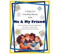 Me & My Friends: A Super Fun Friendship Memory Book