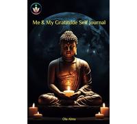 Me & My Gratitude Self Journal: Daily Gratitude Prompts to Help Manifest Positivity into Your Life