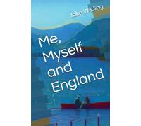 Me, Myself and England