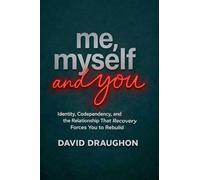 Me, Myself, and You