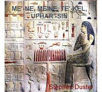 ME'-NE, ME NE TE'KEL,UPHAR'SIN / The Writing On The Wall