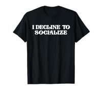 Me niego a socializar Camiseta