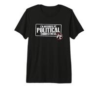 Me ofenden por corrección política Camiseta Premium