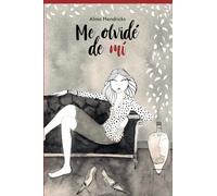 Me Olvidé de Mí