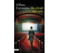 Me olvidé del cielo (Áncora & Delfín)