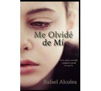 Me Olvidé hasta de Mí