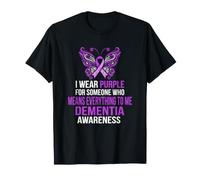 Me Pongo Conciencia de la Demencia púrpura Alguien lo Significa Todo Camiseta