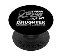Me Pongo Gris para mi Hija Apoyo la Conciencia de Parkinson PopSockets PopGrip Adhesivo
