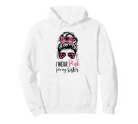 Me Pongo Rosa para el Mes de concientización sobre el cáncer de Mama de mi Hermana Sudadera con Capucha
