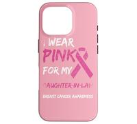 Me Pongo Rosa para la Conciencia del cáncer de Mama de mi nuera Carcasa para iPhone 16 Pro