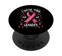 Me Pongo Rosa para la Conciencia del cáncer de mi Abuelo PopSockets PopGrip Adhesivo