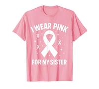 Me Pongo Rosa para la Conciencia del cáncer de mi Hermana Camiseta