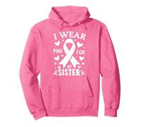 Me Pongo Rosa para la Conciencia del cáncer de mi Hermana Sudadera con Capucha