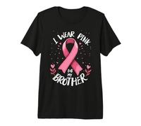 Me Pongo Rosa para la Conciencia del cáncer de mi Hermano Camiseta Premium