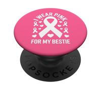 Me Pongo Rosa para la Conciencia sobre el cáncer de mi Mejor Amiga PopSockets PopGrip Adhesivo