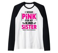 Me Pongo Rosa para la concienciación sobre el cáncer de Mama de mi Hermana Camiseta Manga Raglan