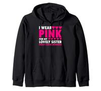 Me Pongo Rosa para la concienciación sobre el cáncer de Mama de mi Hermana Sudadera con Capucha