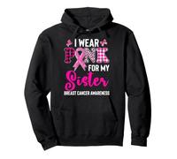 Me Pongo Rosa para mi Hermana Sudadera con Capucha