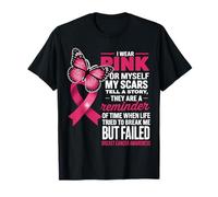 Me Pongo Rosa para mí Mis Cicatrices Pero falló el cáncer de Mama Camiseta