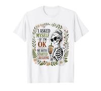 Me pregunté si Estoy Bien, Ambos empezamos a reírnos Camiseta