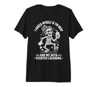 Me pregunté si Estoy Bien y Ambos empezamos a reír Camiseta Premium