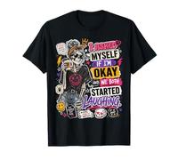 Me pregunté si Estoy Bien y Ambos empezamos a reírnos Graciosos Camiseta