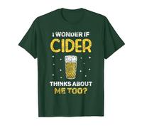 Me Pregunto Si Cider También Piensa En Mí Sidras Sidra Camiseta, Hombre, Verde Bosque, L