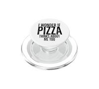 Me pregunto si la Pizza Piensa en mí Demasiado Divertido Amante de la Comida PopSockets PopGrip para MagSafe