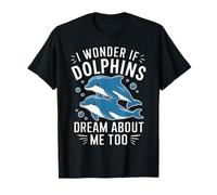 Me pregunto si los Delfines sueñan Conmigo también zoológico de Animales Marinos Camiseta