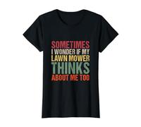 Me pregunto si mi cortadora de césped también Piensa en mí Camiseta gráfica económica, Mujer, Negro, S