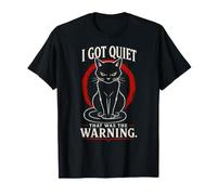 Me quedé Tranquilo Que era la línea de Advertencia Amante de los Gatos Meme Divertido Camiseta