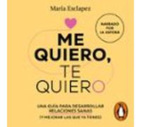 Me Quiero Te Quiero (audiolibro)