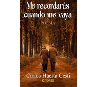 Me recordarás cuando me vaya