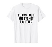 Me retiraría el Dinero Pero no Soy un Jugador de Casino de póquer Que renuncia Camiseta gráfica económica
