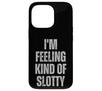 Me Siento una Especie de Slotty Slot Machine Player Casino Lover Carcasa para iPhone 13 Pro