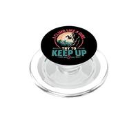 Me subo como una Chica Trato de Mantenerse al día PopSockets PopGrip para MagSafe