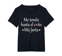 Me teneis hasta el c. Mu Jarta Camiseta, Mujer Tallas Grandes, Negro, 3XL Grande