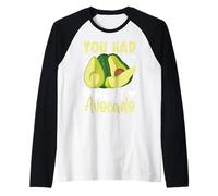 Me tenías en aguacate Camiseta Manga Raglan