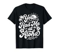 Me tenías en Aloha Tropical Hawaii Beach Sunset Vibes Surf Camiseta