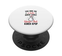 Me tenías en Hello Korean Tourist Unique y Korea KPOP PopSockets PopGrip Adhesivo
