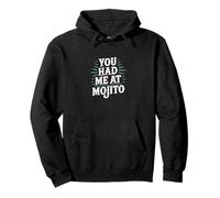 Me tenías en Mojito Cita de Verano Divertida Sudadera con Capucha