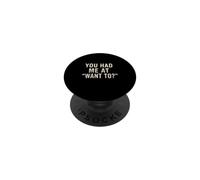 Me tenías en querer una Cita Divertida PopSockets PopGrip Adhesivo