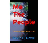 Me The People: The Mirror Where 'We' Got Lost