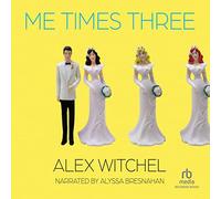 Me Times Three