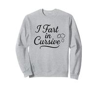 Me tiro un pedo en cursiva: humor divertido y elegante flatulencia Sudadera